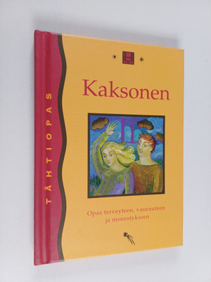 Kaksonen 22. toukokuuta - 21. kesäkuuta : opas terveyteen...