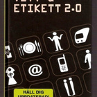 Ehrenkrona: Vett & etikett 2.0: Fester, internet mm. - pikkukuva 1
