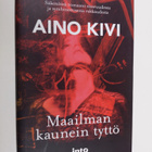 Aino Kivi : Maailman kaunein tyttö - pikkukuva 1
