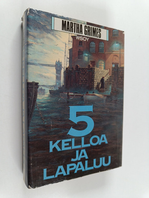 Martha Grimes : 5 kelloa ja lapaluu