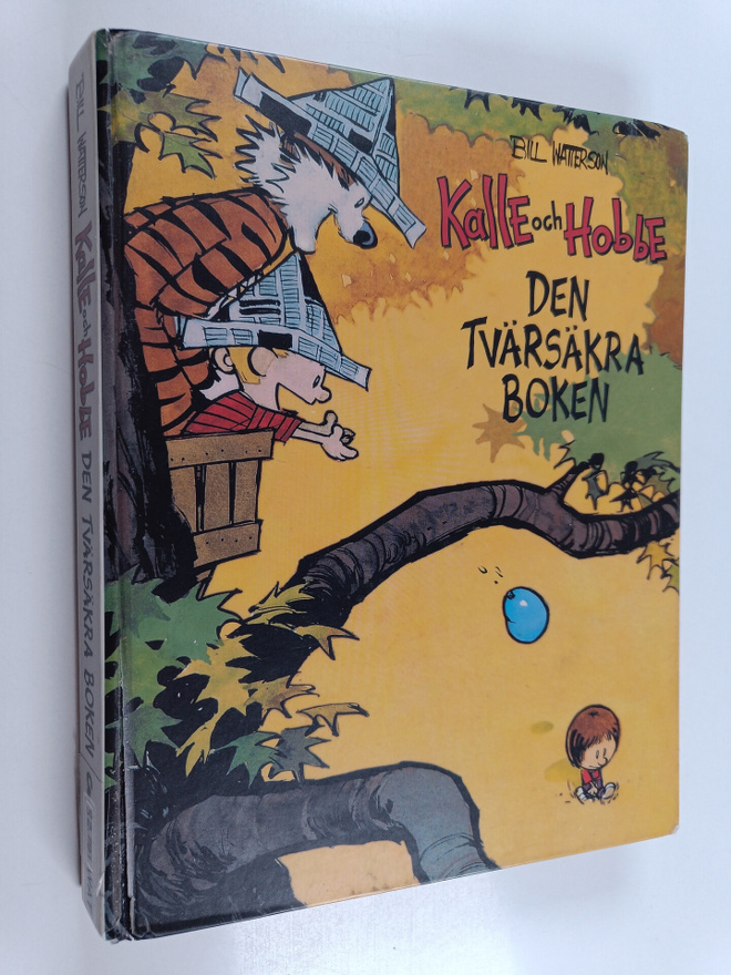 Bill Watterson : Kalle och Hobbe : Den tvärsäkra boken.