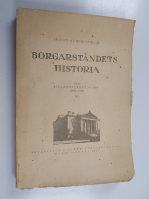 Sigurd Nordenstreng : Borgarståndets historia vid Finland...