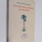 Otto Zeltins-Goldfelds : 7000 kilometriä halki Afrikan aa... - pikkukuva 1