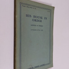 Arthur Wing Pinero : His House in Order: A Comedy in Four... - pikkukuva 1