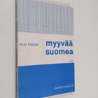 Arvo Puukari : Myyvää suomea - pikkukuva 1