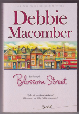 Debbie Macomber: Pieni puoti Blossom Streetillä