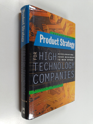 Michael E. McGrath : Product strategy for high-technology...