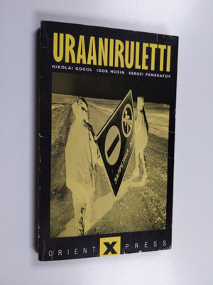 Nikolai Gogol ym. : Uraaniruletti
