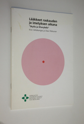 Kirsi Vähäkangas : Lääkkeet raskauden ja imetyksen aikana...
