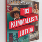 Vesa Sisättö : 103 kummallista juttua - pikkukuva 1