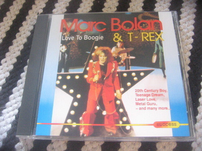 Marc Bolan & T. Rex - I Love To Boogie