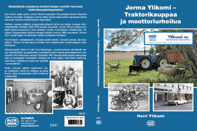 Uusi Jorma Ylikomi Traktorikauppaa ja moottoriurheilua kirja