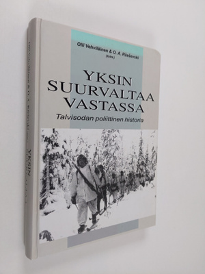 Olli ym. Vehviläinen : Yksin suurvaltaa vastassa : talvis...