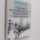Olli ym. Vehviläinen : Yksin suurvaltaa vastassa : talvis... - pikkukuva 1