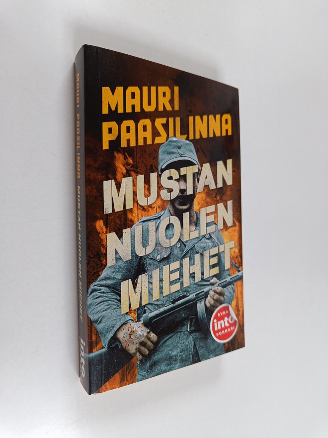 Mauri Paasilinna : Mustan nuolen miehet