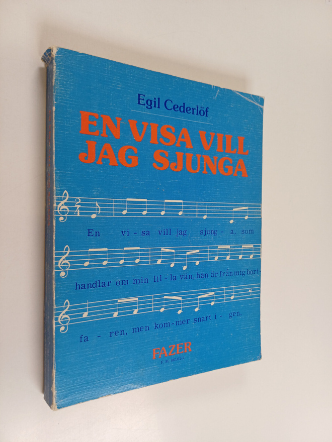 Egil (saml.) Cederlöf : En visa vill jag sjunga : 192 fin...