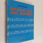 Egil (saml.) Cederlöf : En visa vill jag sjunga : 192 fin... - pikkukuva 1
