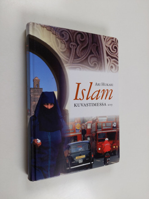 Ari Hukari : Islam kuvastimessa