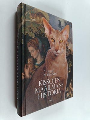 Petri Pietiläinen : Kissojen maailmanhistoria