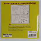 Build a Better Life by Stealing Office Supplies - pikkukuva 2