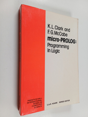 K. L. Clark : micro-PROLOG : programming in logic