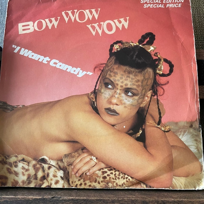 BOW WOW WOW: I Want Candy * Special Edition * yksipuolinen