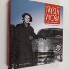 Anna-Liisa (toim.) Haavikko : Täysiä vuosia : vuoden 1950... - pikkukuva 1