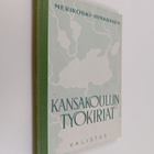 K. Merikoski : Kansakoulun työkirjat - pikkukuva 1