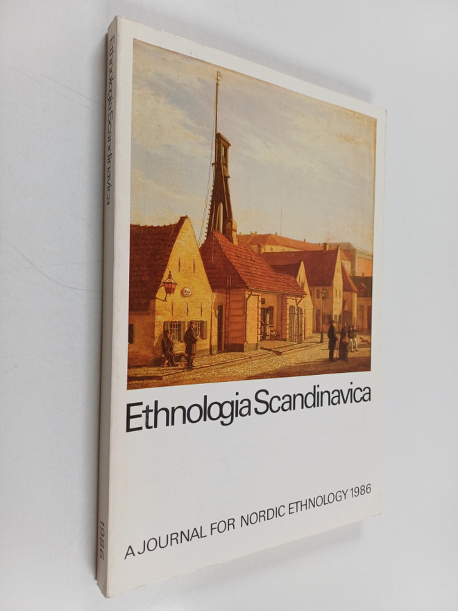 Ethnologia Scandinavica : a journal for Nordic ethnology ...