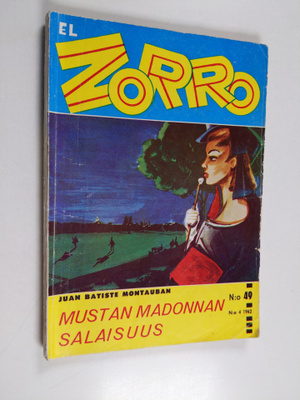 Juan Batiste Montauban : El Zorro 1/1962 : Mustan madonna...