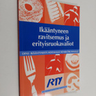 Ikääntyneen ravitsemus ja erityisruokavaliot : opas ikään... - pikkukuva 1