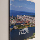 Antti Jokela : Tampere, Finland : teollisuuskaupunki, kul... - pikkukuva 1