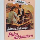Juhani Salomaa : Pako rakkauteen - pikkukuva 1