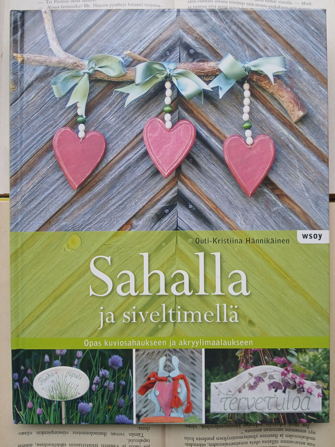 O-K. Hännikäinen - Sahalla ja siveltimellä (sid.)