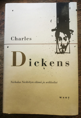 Charles Dickens: Nicholas Nicklebyn elämä ja seikkailut