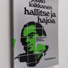 Jouko Loikkanen : Hallitse ja hajoa : Karjalaisen 1 halli... - pikkukuva 1