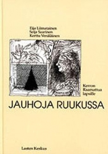 Eija Liimatainen - Jauhoja ruukussa
