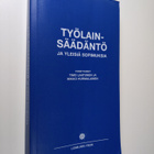 Työlainsäädäntö ja yleisiä sopimuksia - pikkukuva 1