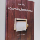 Sirkka Malkki : Kompostikäymäläopas - pikkukuva 1