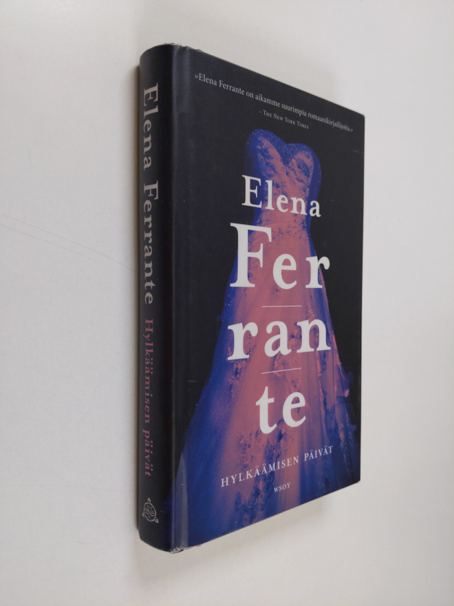 Elena Ferrante : Hylkäämisen päivät