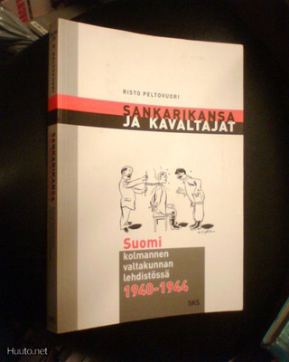 Peltovuori SANKARIKANSA JA KAVALTAJAT ( 2000 ) Sis.pk:t
