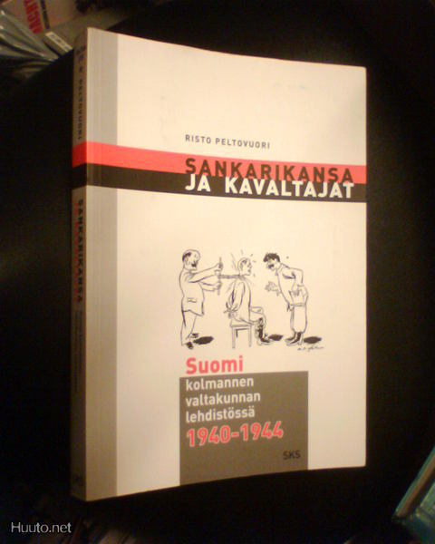 Peltovuori SANKARIKANSA JA KAVALTAJAT ( 2000 ) Sis.pk:t