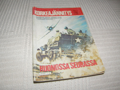 Korkeajännitys 1 / 1982 Huonossa seurassa