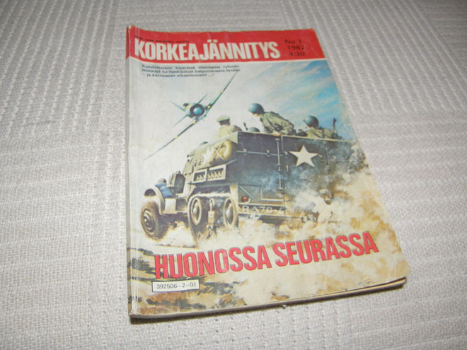 Korkeajännitys 1 / 1982 Huonossa seurassa