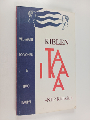 Veli-Matti Toivonen ym. : Kielen taikaa : NLP kielikirja