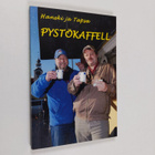 Hannu Heino : Hanski ja Tapsa pystökaffell (signeerattu, ... - pikkukuva 1