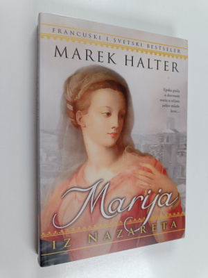 Marek Halter : Marija iz Nazareta