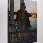 Eino (toim.) Palola : Heidenstamista Undsetiin : suurten ... - pikkukuva 1