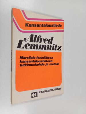 Alfred Lemmnitz : Marxilais-leniniläisen kansantaloustiet...