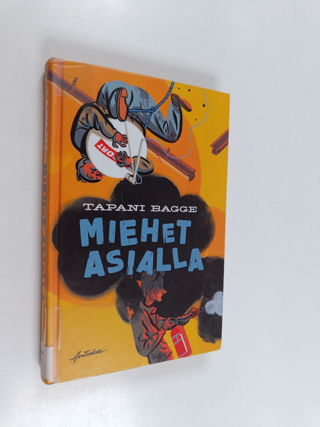 Tapani Bagge : Miehet asialla : kertomuksia